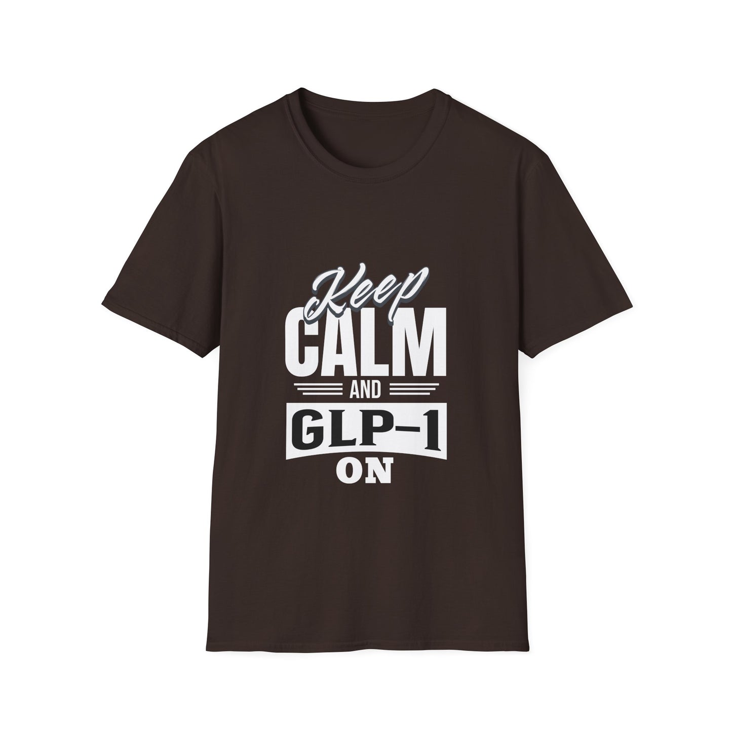 Keep Calm and GLP-1 On T-Shirt: Stay Cool and Motivated!