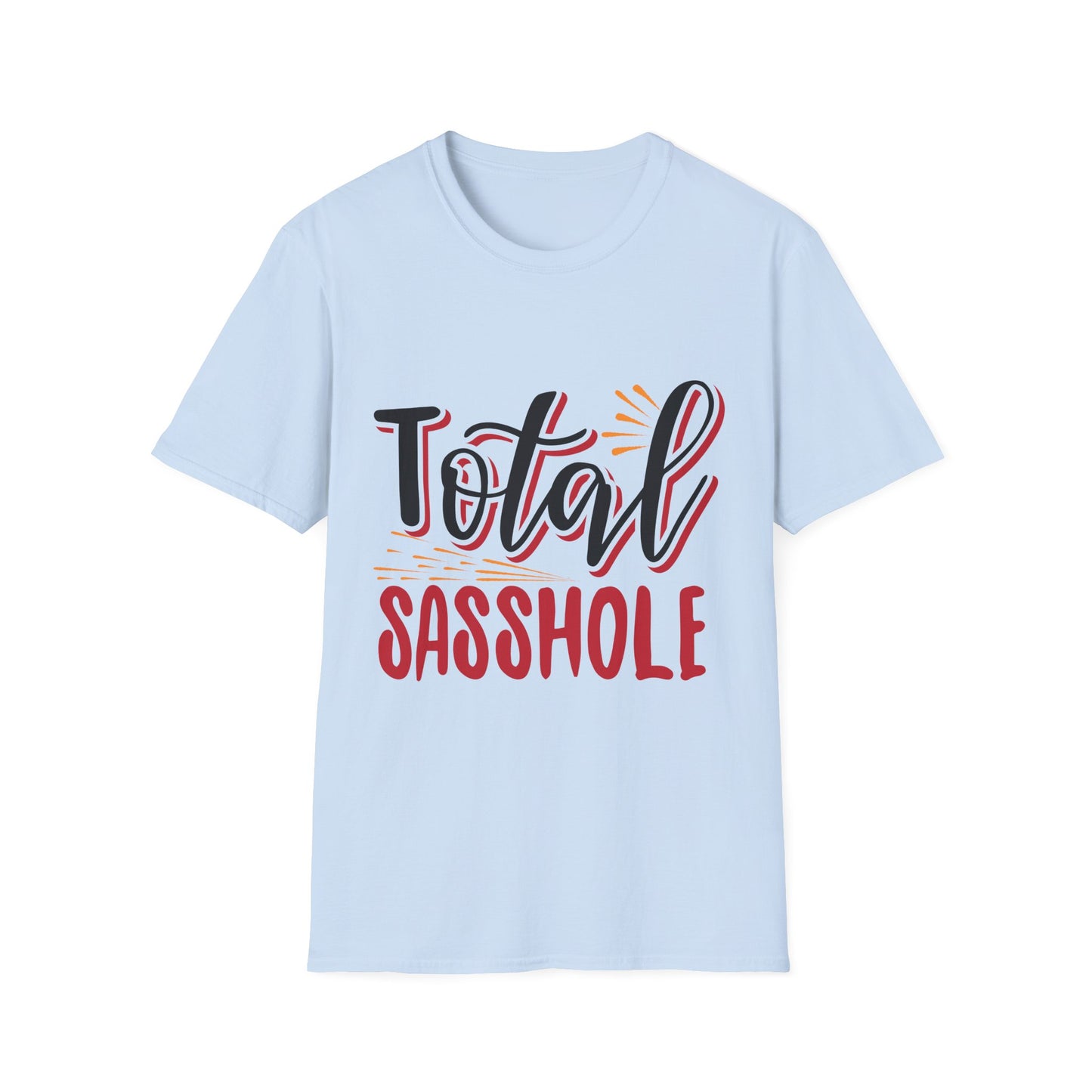 Total Sasshole T-Shirt