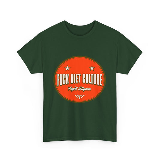 Fuck Diet Culture T-Shirt