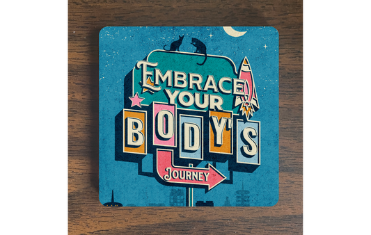 Embrace Your Body's Journey