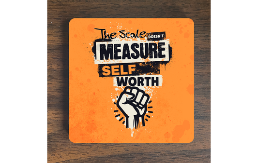 The Scale Doesn't Measure Self Worth Magnet